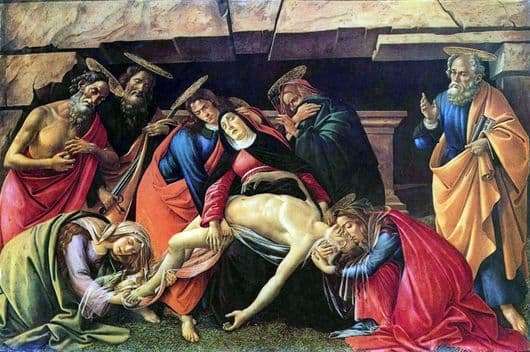 Description of the painting by Sandro Botticelli Lamentation of Christ. Pieta