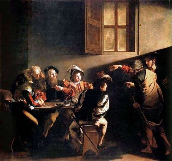 Description of the painting by Michelangelo Merisi da Caravaggio The Calling of the Apostle Matthew