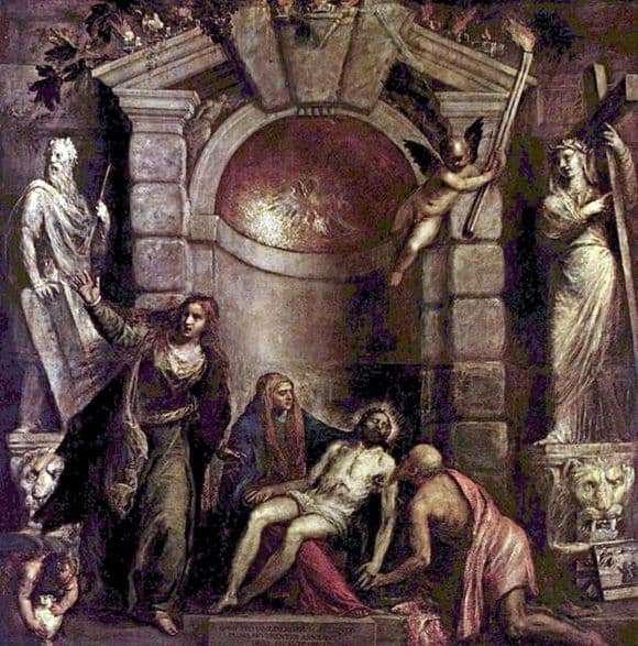 Description of the painting by Titian Vechelio Pieta