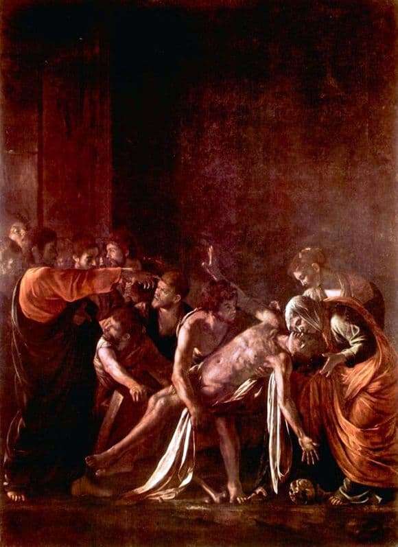 Description of the painting by Michelangelo Merisi da Caravaggio Resurrection of Lazarus