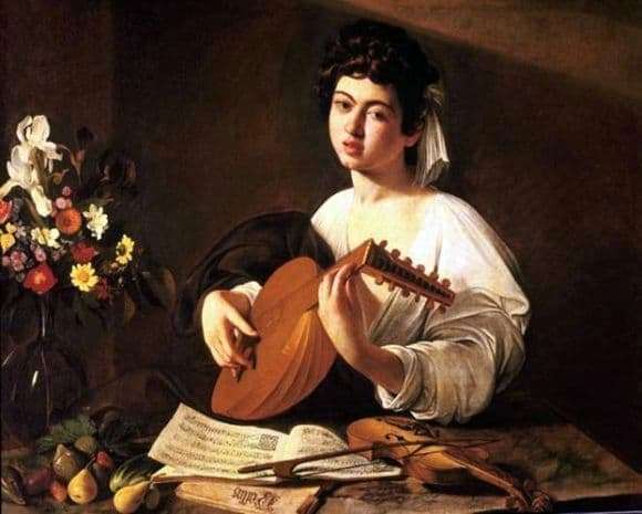 Description of the painting by Michelangelo Merisi da Caravaggio A young man with a lute